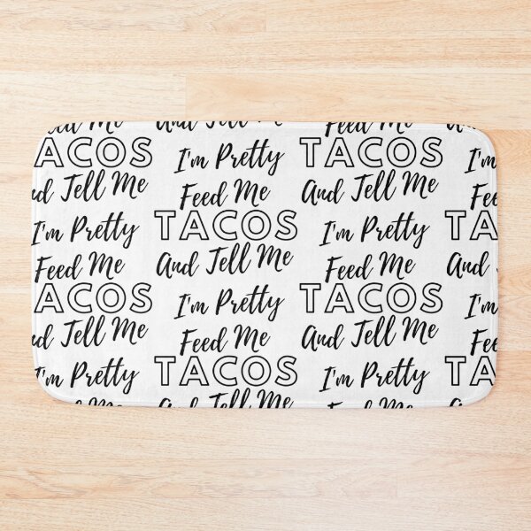 Item preview, Feed Me Tacos designed and sold by WorldPrintTees.