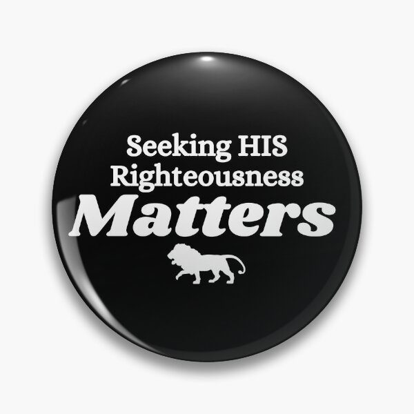 Item preview, Seeking HIS Righteousness Matters with Lion designed and sold by DaughterofYah.