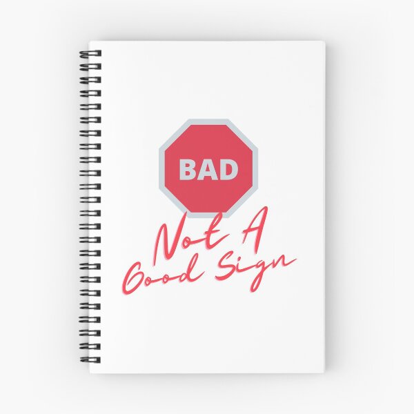 Item preview,  Not A Good Sign designed and sold by WorldPrintTees.