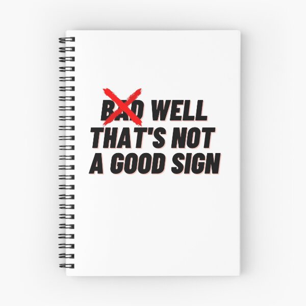 Item preview, Not A Good Sign designed and sold by WorldPrintTees.