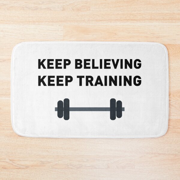 Item preview, Keep Believing Keep Training designed and sold by FilipeFerreira.