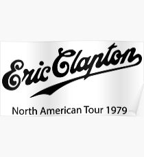 eric clapton tour Poster