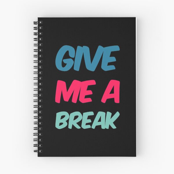 Item preview, Give Me A Break designed and sold by Artistive.