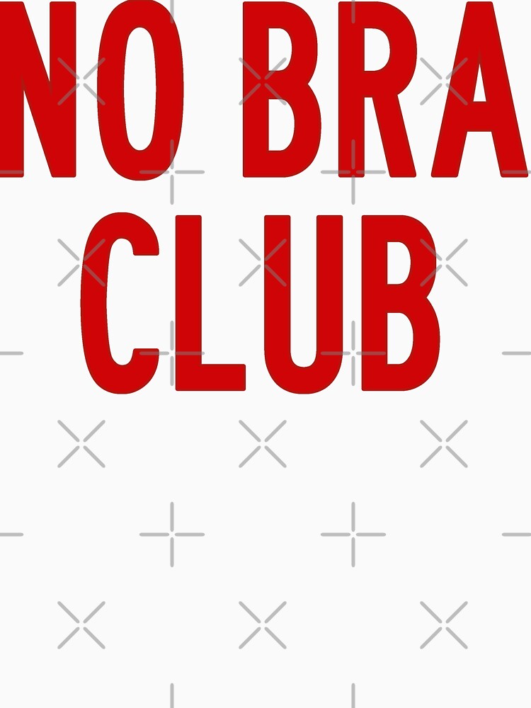 No Bra Club by RabbitLair