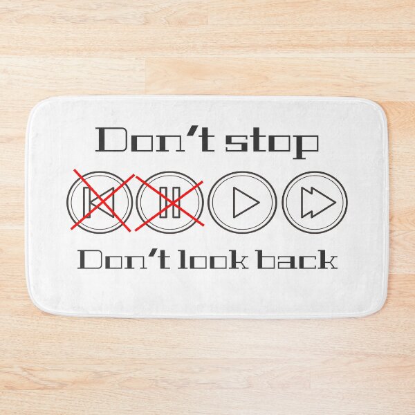Item preview, Don't stop, don't look back. designed and sold by MonatheExplorer.