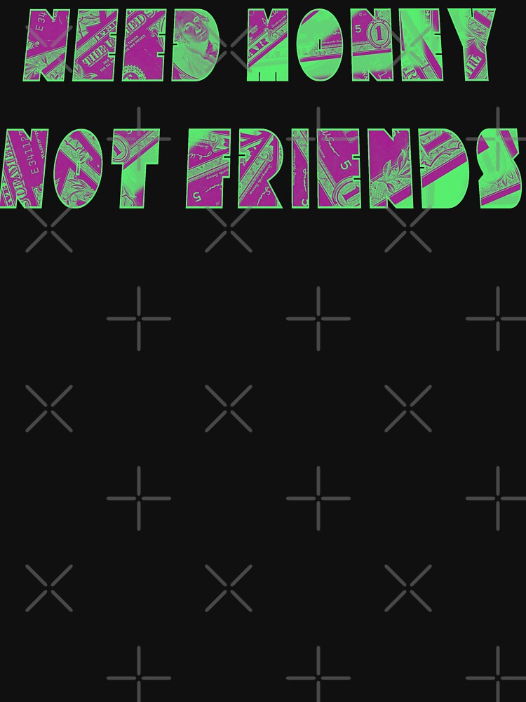 Pastel - Need Money Not Friends by RabbitLair