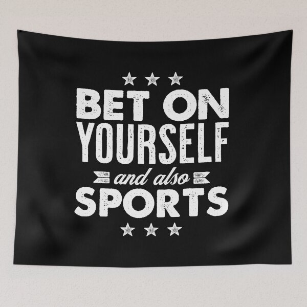 Item preview, Bet on Yourself and also Sports designed and sold by scribblepunch.