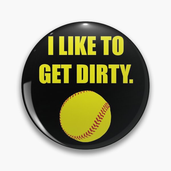 Item preview, I like to get dirty designed and sold by Keez.