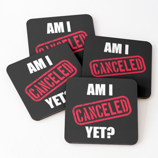Item preview, Am I Canceled Yet? designed and sold by everything-shop.