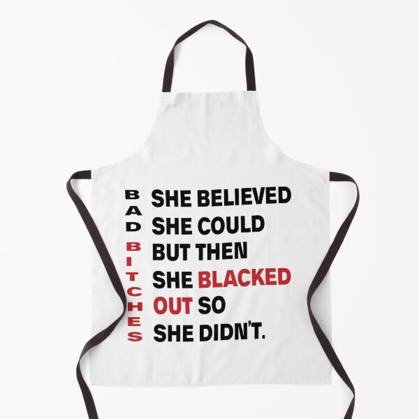 Item preview, She Believed She Could But She Blacked Out bad bitches designed and sold by ShoppyYourThing.
