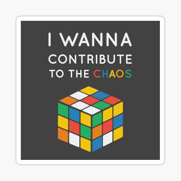 I wanna contribute to the chaos Sticker