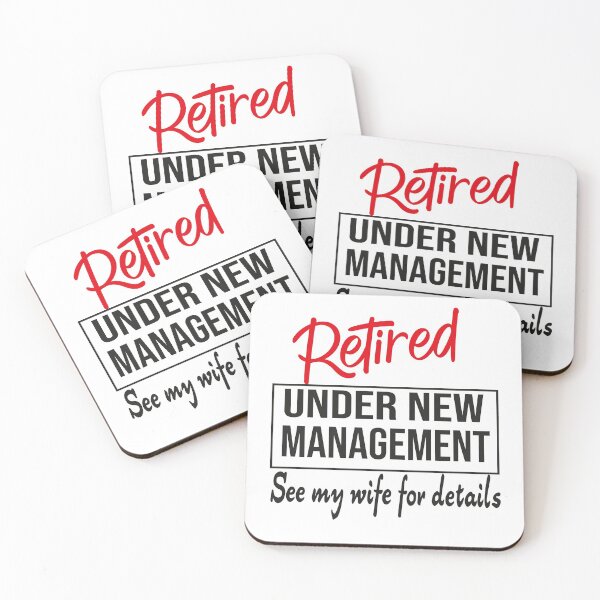 Item preview, Retired Under New Management See Wife For Details designed and sold by Azhastor.