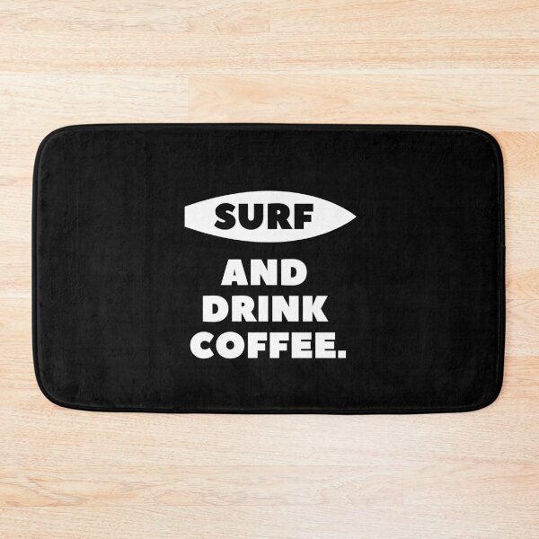 Item preview, Surf And Drink Coffee | Surfer Coffee Gift | Surf Lover designed and sold by Presto Prints Design.