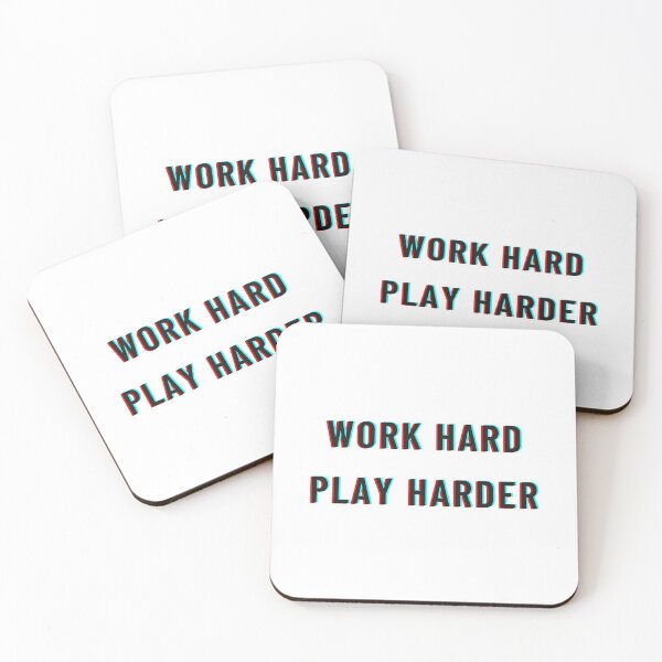 Item preview, Work Hard Play Harder Funny Hustle Quote designed and sold by BleeArtwork.