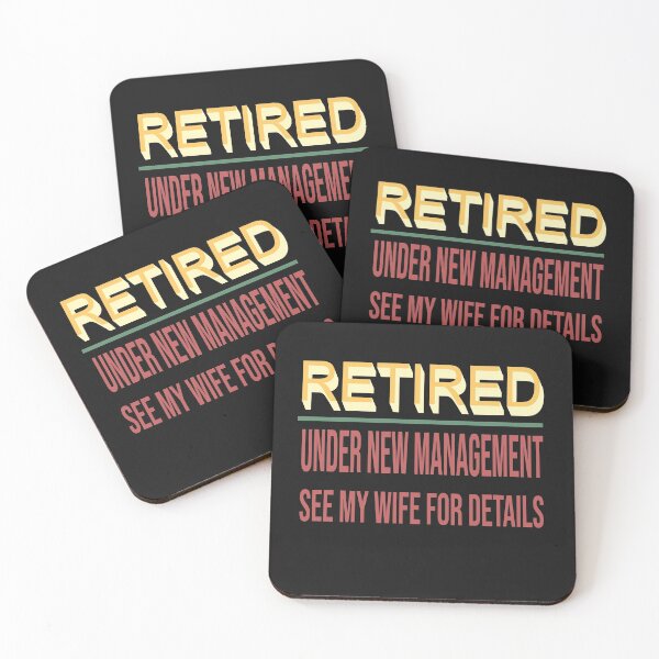 Item preview, Retired Under New Management See Wife For Details designed and sold by Azhastor.