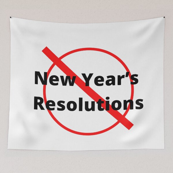Item preview, No New Years Resolutions No No No designed and sold by janraydesigns.