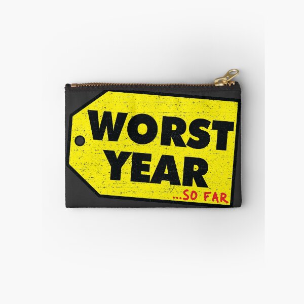 Item preview, 2020 Worst Year So Far [Roufxis-Rb] designed and sold by RoufXis.