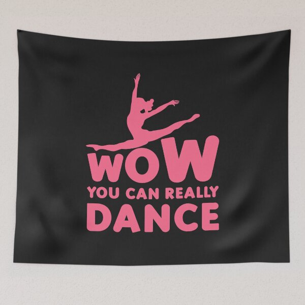 Item preview, Wow You Can Really Dance designed and sold by Thevulcano.