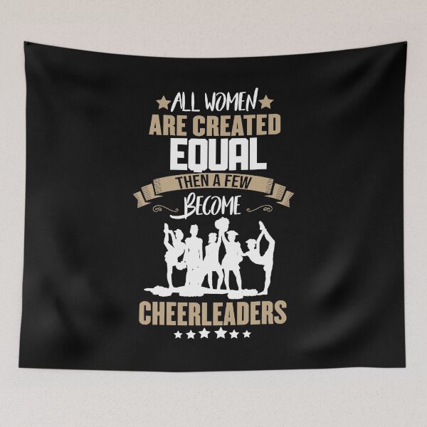 Item preview, All Women Are Created Equal - Cheerleaders designed and sold by TheHustlersSC.