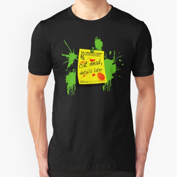 ReAnimator Cat Dead, Details Later Slim Fit T-Shirt