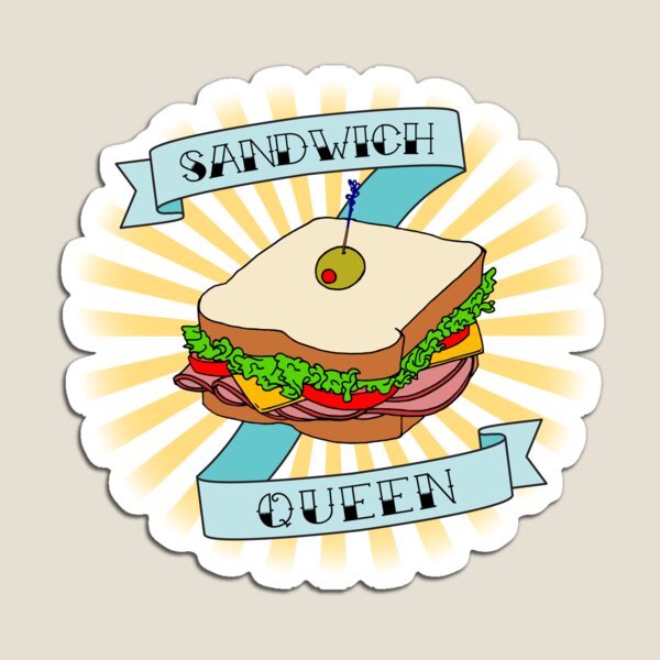 Sandwich Queen Magnet