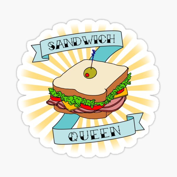 Sandwich Queen Sticker