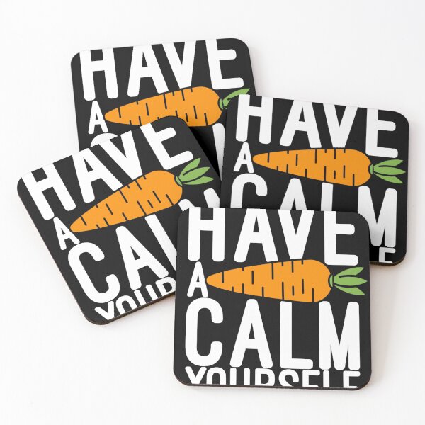 Item preview, Have A Carrot Calm Yourself designed and sold by My Cool Store.