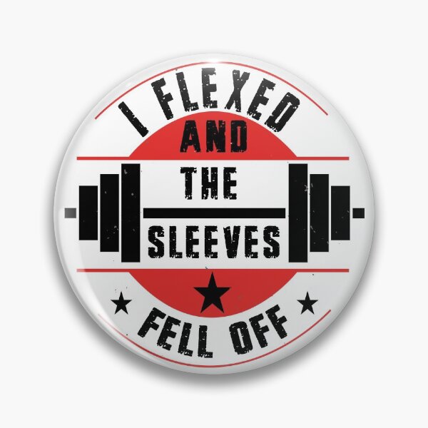 Item preview,  I Flexed And The Sleeves Fell Off 2 designed and sold by design880.