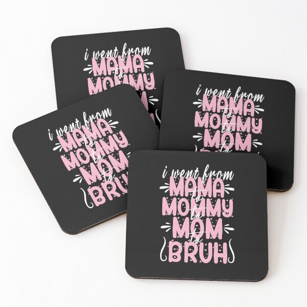 Item preview, i went from mama to mommy to mom to bruh designed and sold by AmalGr.