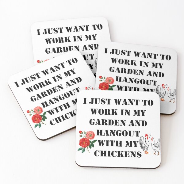 Item preview, I just want to work in my garden and hangout with my chickens designed and sold by JirehShop.