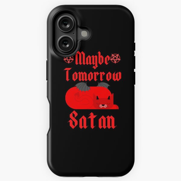 Item preview, Maybe Tomorrow Satan Dark Humor Joke designed and sold by Sutra-Lotus-Co.