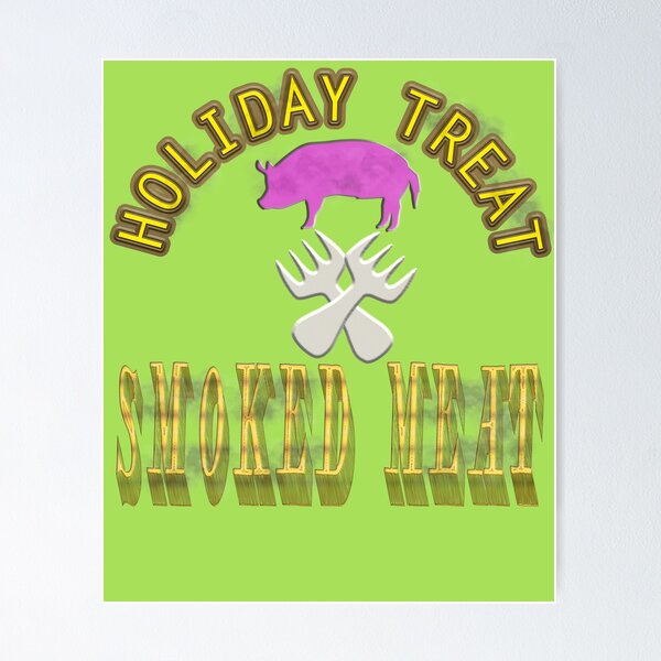 Item preview, Smoked Meat Hoilday Treat designed and sold by AVOGATO KITTY KAT  CAT.