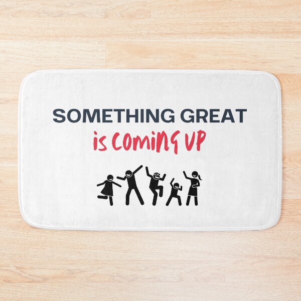 Item preview, Something Great Is Coming Up designed and sold by DigitalNobleman.