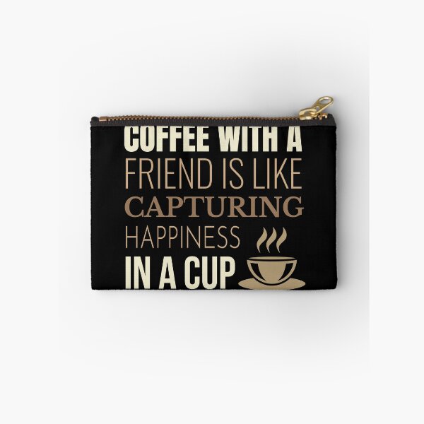 Item preview, Coffee With A Friend Is Like Capturing Happiness In A Cup, Coffee Lover Quote designed and sold by RRiDesigns.