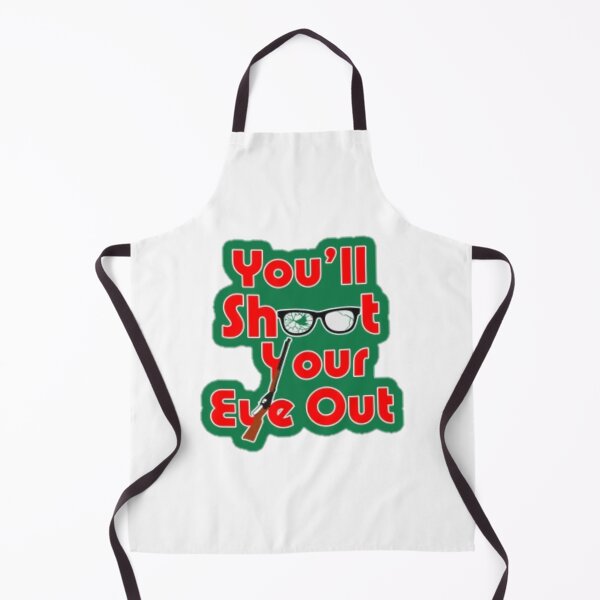 Item preview, A Christmas story you'll shoot your eye out designed and sold by yeehawboyy.