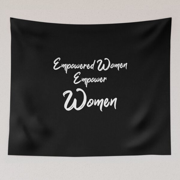 Item preview, Empowered Women Empower Women camiseta designed and sold by broiler1993.