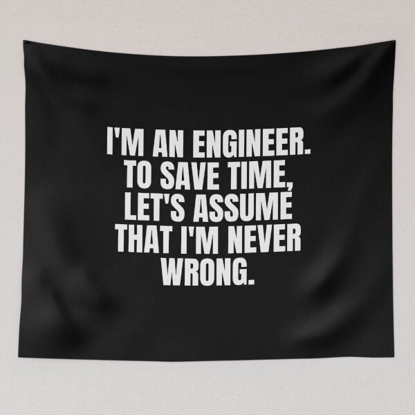 Item preview, I'M AN ENGINEER designed and sold by blueskygiftco.