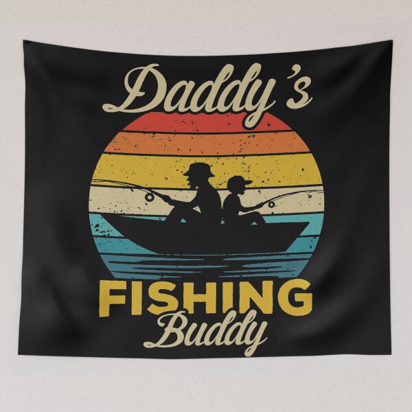 Item preview, Daddy's Fishing Buddy designed and sold by Bienle12.