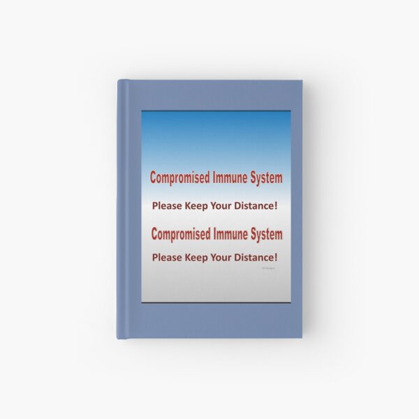 text-Compromised Immune System in Blue and Grey Hardcover Journal