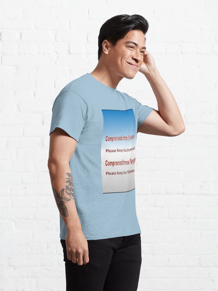 Alternate view of text-Compromised Immune System in Blue and Grey Classic T-Shirt