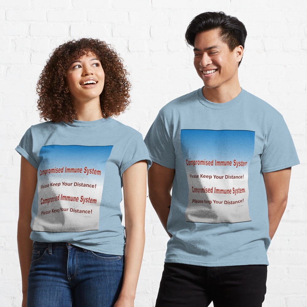 text-Compromised Immune System in Blue and Grey Classic T-Shirt