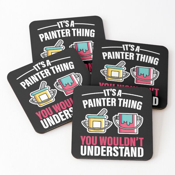 Item preview, It's A Painter Thing You Wouldn't Understand Trade Secret designed and sold by GravitiTees.