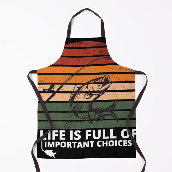 Item preview, life is full of important choices fishing designed and sold by NicyShopy.