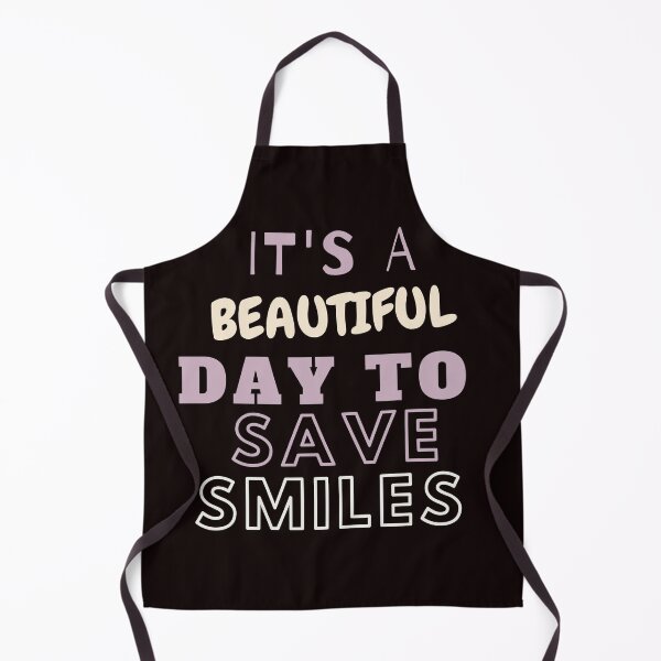 Item preview, It's a beautiful day to save smiles designed and sold by CulturalMesh.