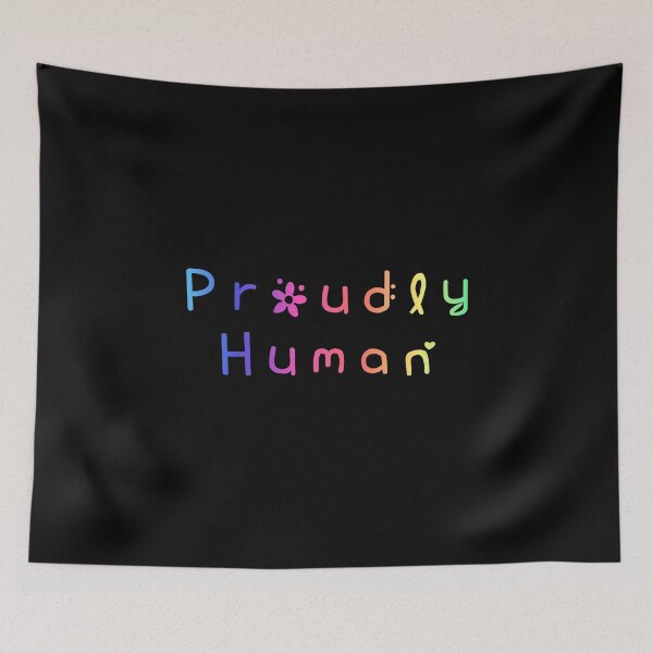 Item preview, Proudly Human Rainbow Flag Hippie Text designed and sold by everything4eva.