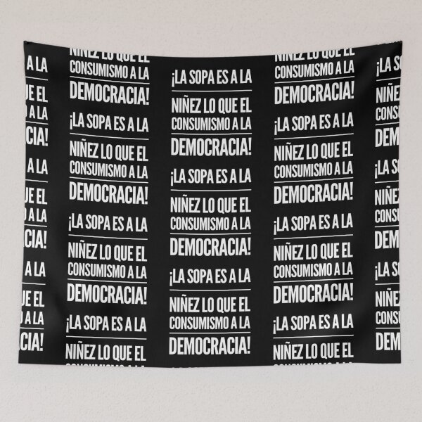 Item preview, La sopa es a la menez lo que el consumismo... designed and sold by Elena's Shop.