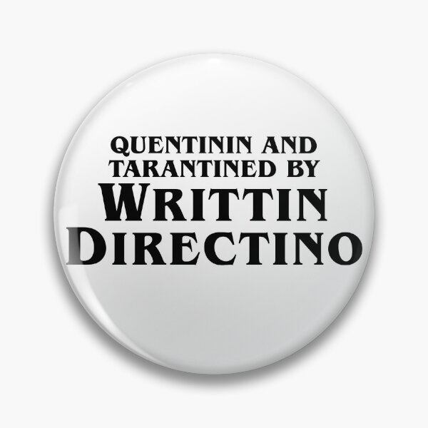 Item preview, Quentinen and Tarantined by Writtin Directino designed and sold by BasedKiwi.