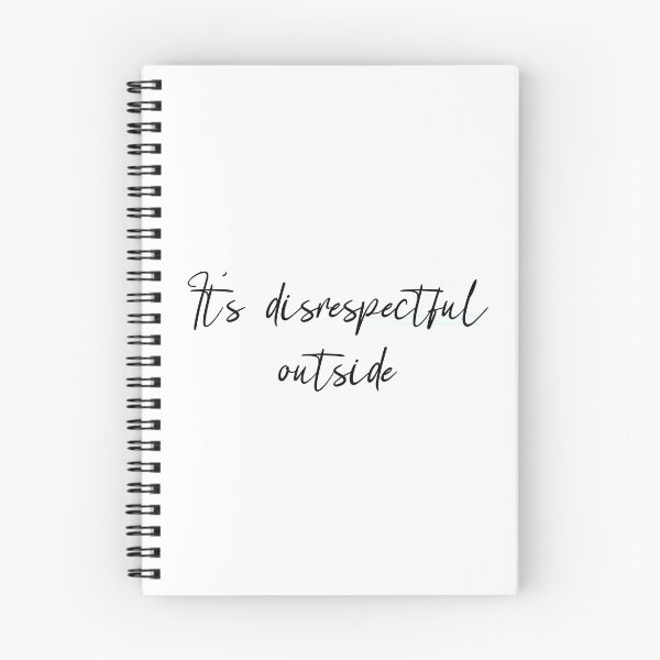 Item preview, It's Disrespectful Outside designed and sold by stickersbyLexy-.