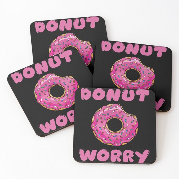 Item preview, Donut Worry Don't Worry designed and sold by designbychow.
