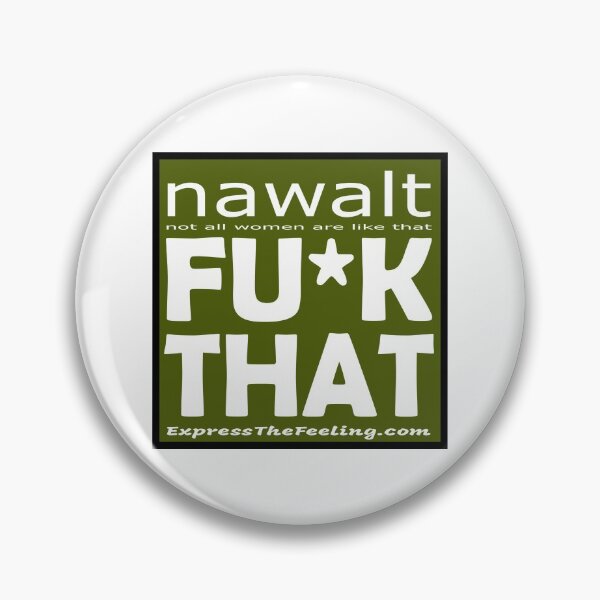 Item preview, nawalt -  not all women are like that - FU*K THAT ; Mens Edition designed and sold by ETFStore.